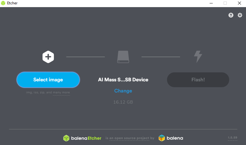 Etcher 
Select image 
Al Mass S...SB Device 
Flash! 
balena Etcher 
Change 
6.12 
is an open Source project by 
balena 
s.s9 